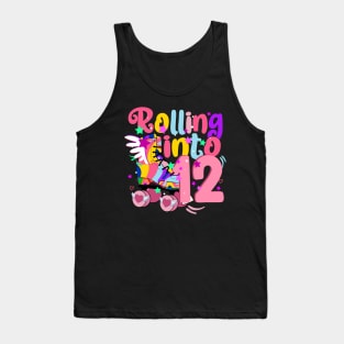 rolling into 12 - 12th birthday girl roller skates theme party Tank Top